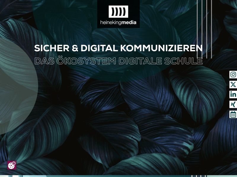 Digital school ecosystem banner reading Sicher und digital kommunizieren over dark green leaves